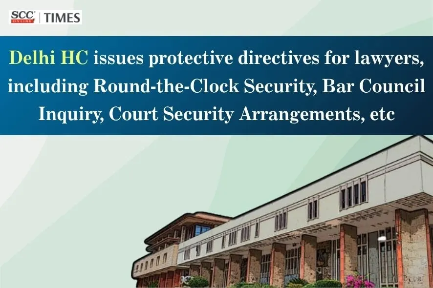 directives on lawyers' safety