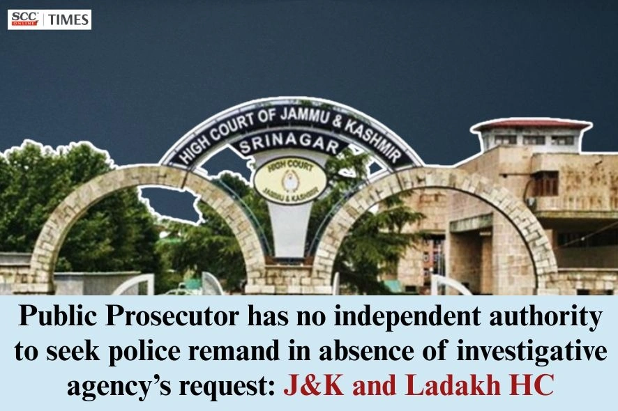 public prosecutor cannot seek police remand