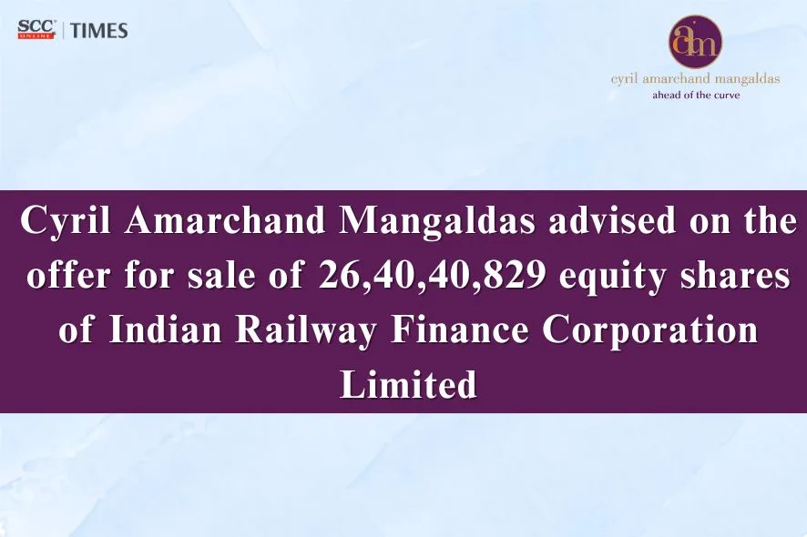 CAM Advises IRFC OFS Transaction