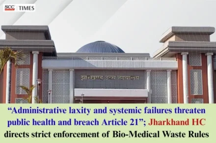 Bio-Medical Waste Rules enforcement