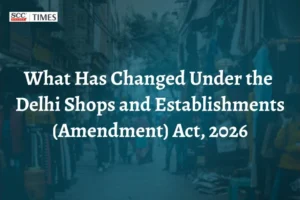 Delhi Shops and Establishments Amendment Act