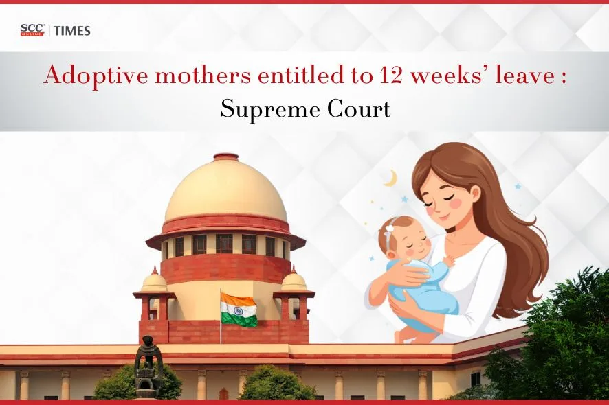 Maternity Leave for Adoptive Mothers