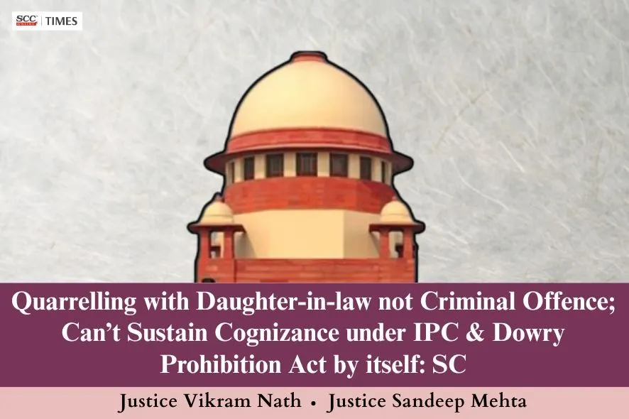 Quarrelling with Daughter-in-law not criminal offence