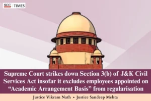 Section 3(b) of J&K Civil Services (Special Provisions) Act, 2010