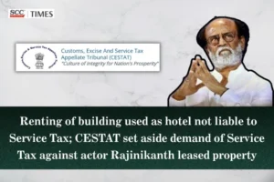 Service Tax against actor Rajinikanth