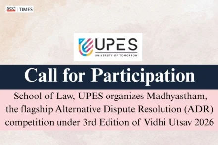 UPES Madhyastham ADR Competition 2026