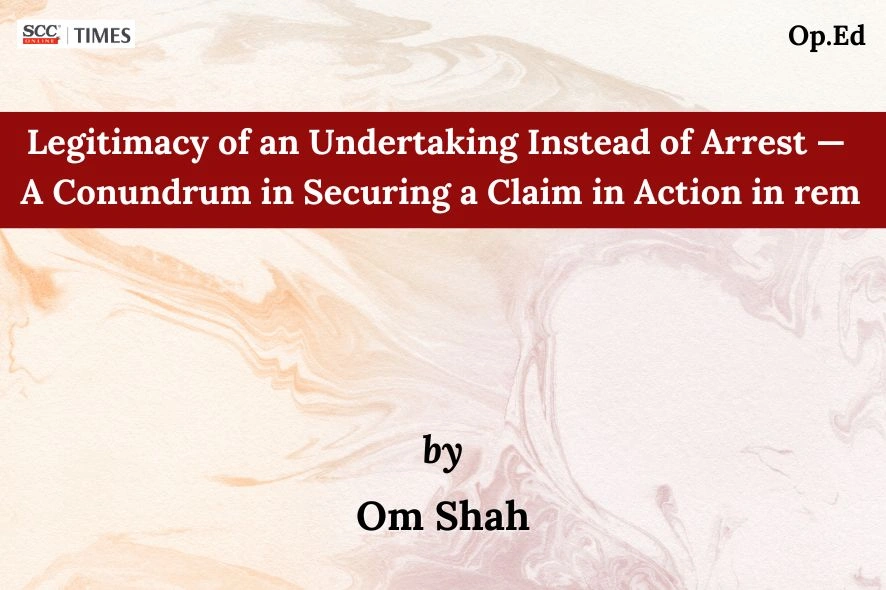 Vessel Arrest under Admiralty Act 2017