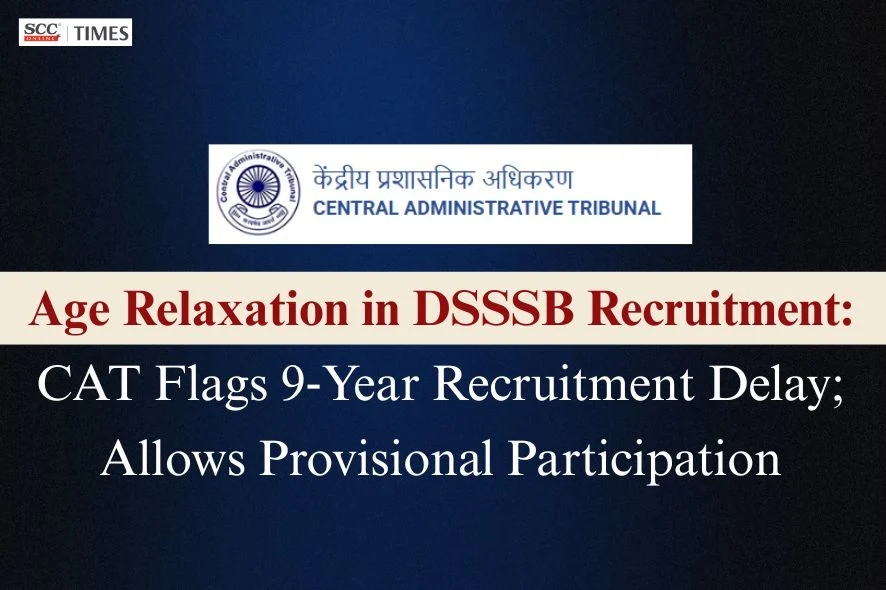 age relaxation in DSSSB recruitment