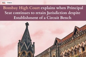 principal Seat's jurisdiction on establishment of Circuit Bench