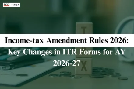 Income-tax Amendment Rules 2026 ITR Forms