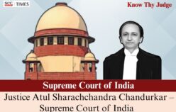 Know Thy Judge | Justice Atul Sharachchandra Chandurkar  Supreme Court of India