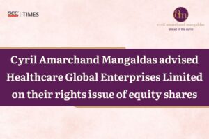 CAM Advises HCG Rights Issue