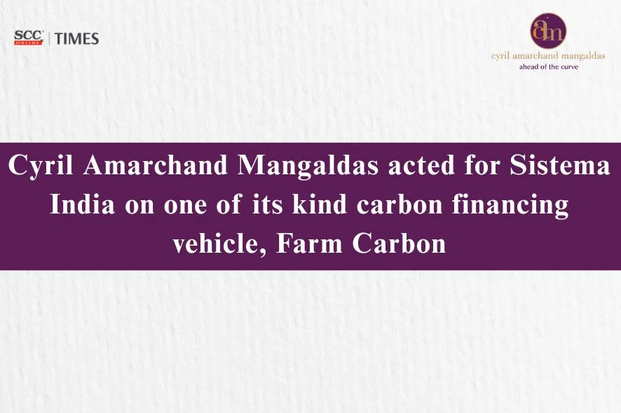 CAM Advises Sistema India Carbon Deal