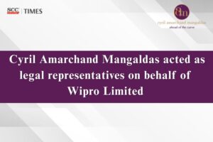 CAM Represents Wipro NCLT Matter