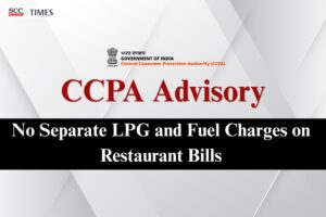 CCPA advisory on LPG charges