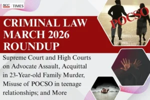 Criminal Law Roundup March 2026