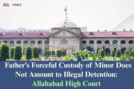 forceful custody by father