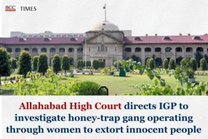 investigate honey-trap gang