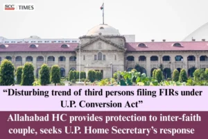 third person filing FIRs under UP Conversion Act